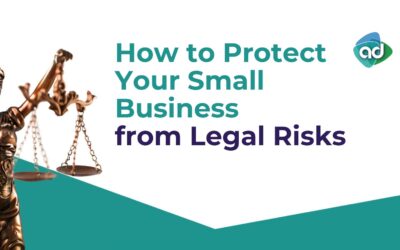 How to Protect Your Small Business from Legal Risks