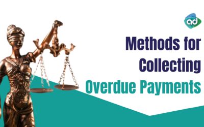 Effective Methods for Collecting Overdue Payments in Business